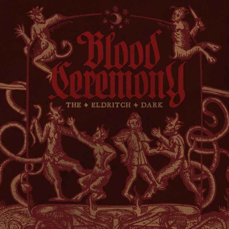 BLOOD CEREMONY - The Eldritch Dark CD